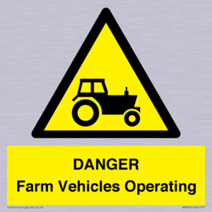 DANGER Farm Vehicles Operating